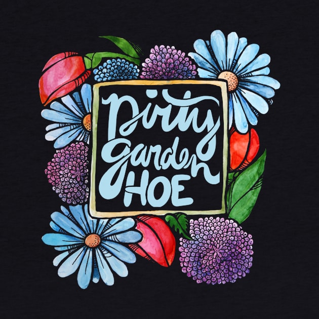 Dirty Garden Hoe by bubbsnugg